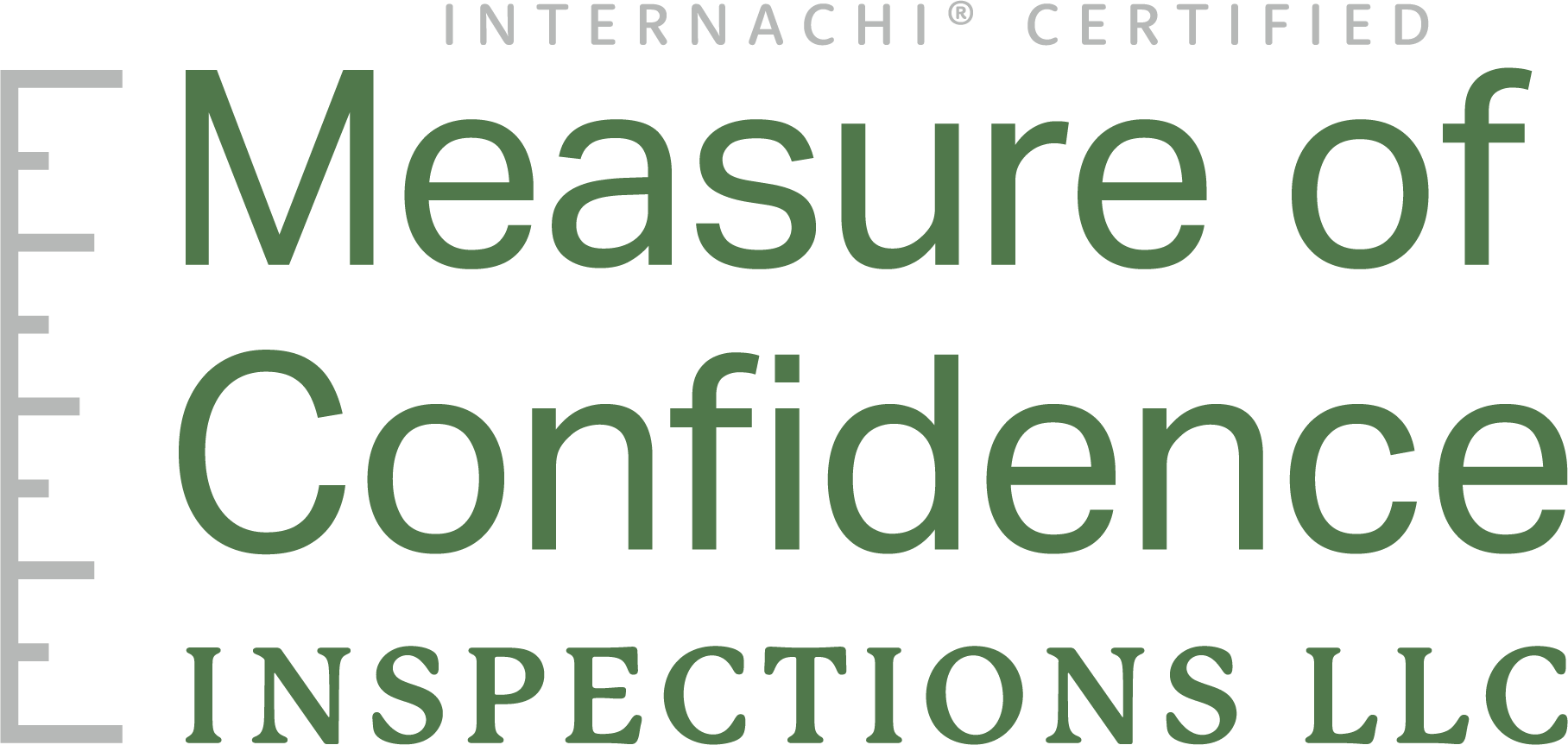 Measure of Confidence Inspections LLC - InterNACHI Certified